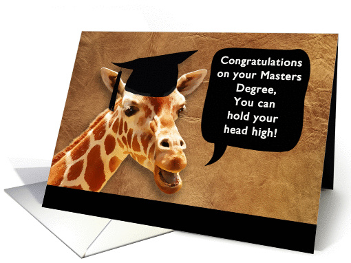 Congratulations on your Masters Degree, smiling giraffe card (1074908)