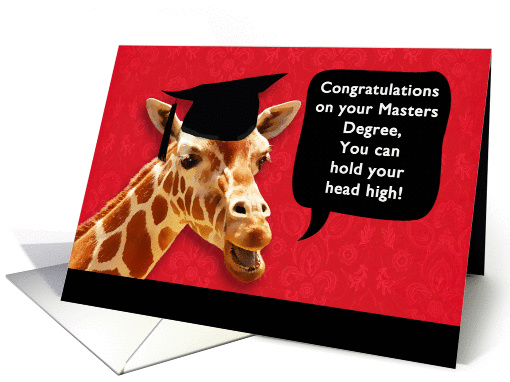 Congratulations on your Masters Degree, smiling giraffe card (1074912)