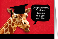 Congratulations, Graduate, you can hold your head high, giraffe card