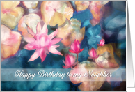 Happy Birthday to my Neighbor, Irish Blessing, water lillies card