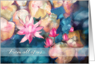 Happy Birthday from all of us, water lillies, watercolor painting card