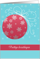 Merry Christmas in Dutch, prettige Kerstdagen, red glass ornament, card