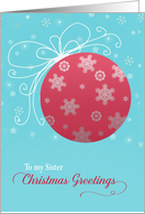 Merry Christmas to my Sister, red glass ornament, card