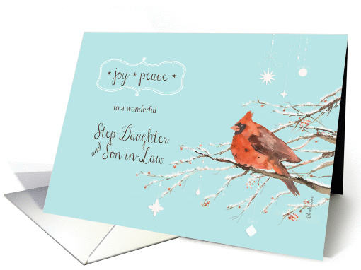 Merry Christmas to my Step Daughter and Son-in-Law, cardinal card