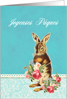 Happy Easter in French, Joyeuses Pques, vintage bunny card