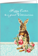 Happy Easter to a great Veterinarian, vintage bunny card