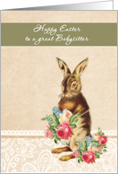 Happy Easter to a great Babysitter, vintage bunny card