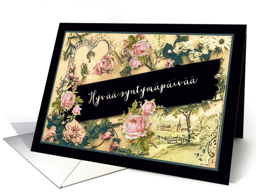 Happy Birthday in Finnish, nostalgic vintage roses card (1260032)