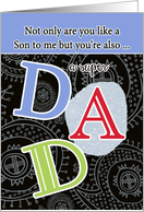 You are like a son to me, Happy Father’s Day card