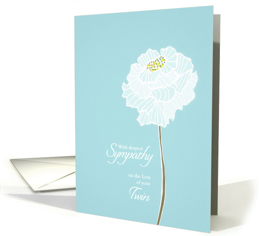 Loss of twin, with deepest sympathy card, soft white flower card