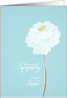 Loss of sister, with deepest sympathy card, soft white flower card