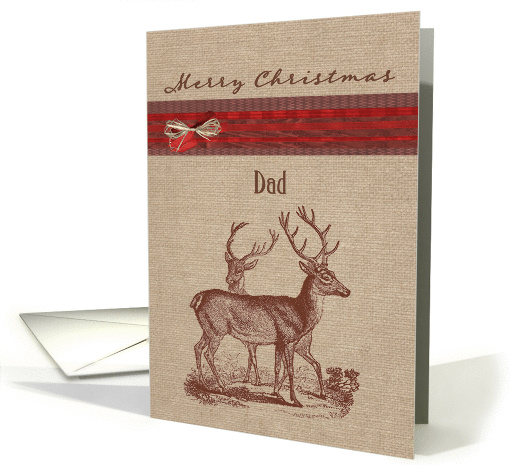 Merry Christmas to my Dad, reindeer, burlap effect card (1301616)