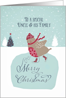 For uncle and his family, Christmas card, skating robin card