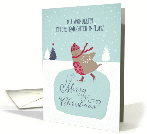 To my future daughter-in-law, Christmas card, skating robin card