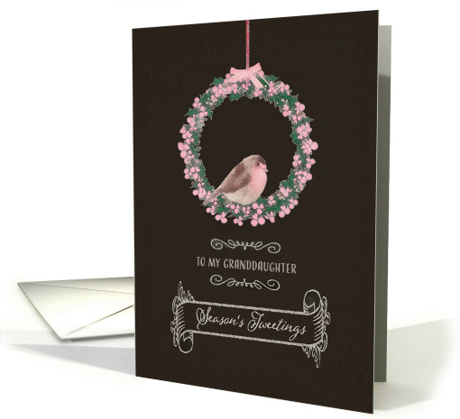 For Granddaughter, Season's Tweetings, robin & wreath card (1318918)