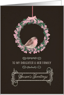 For daughter and her family, Season’s Tweetings, robin & wreath card