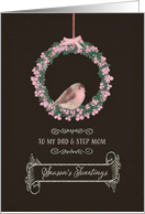 For dad and step mom, Season’s Tweetings, robin & wreath card