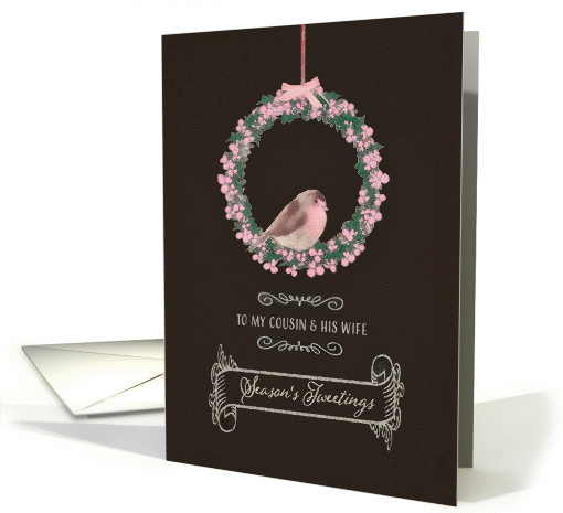 For cousin and his wife, Season's Tweetings, robin & wreath card