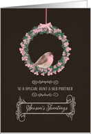 To a special aunt and her partner, Season’s Tweetings, robin & wreath card