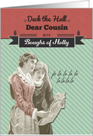 For Cousin, Deck the Hall with Boughs of Holly card