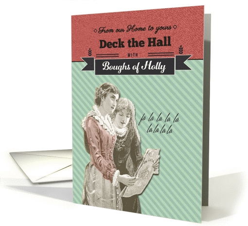 From our Home to Yours, Deck the Hall, Vintage Christmas card