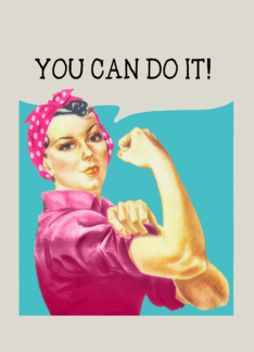 You can do it,...