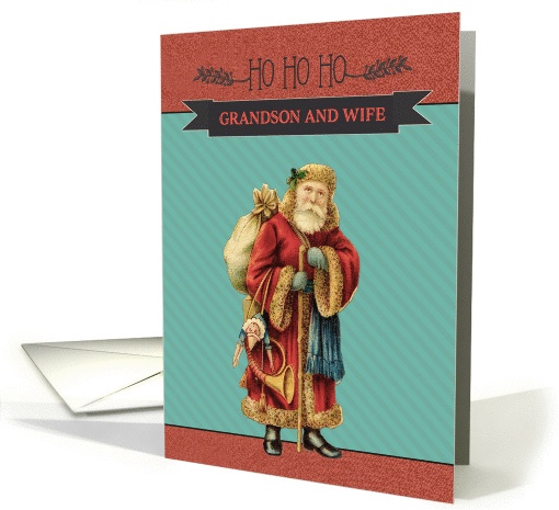 For Grandson and his Wife, HO HO HO from Santa, Vintage Christmas card