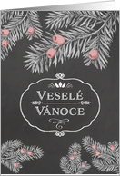 Merry Christmas in Czech, Yew Branches, Chalkboard effect card