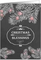 Christmas Blessings, Chalkboard effect, Yew Branches card