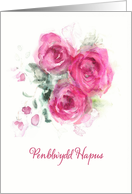 Happy Birthday in Welsh, Penblwydd Hapus, Watercolor Roses card