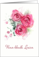 Happy Birthday in Cornish, Penn-bloedh Lowen, Watercolor Roses card