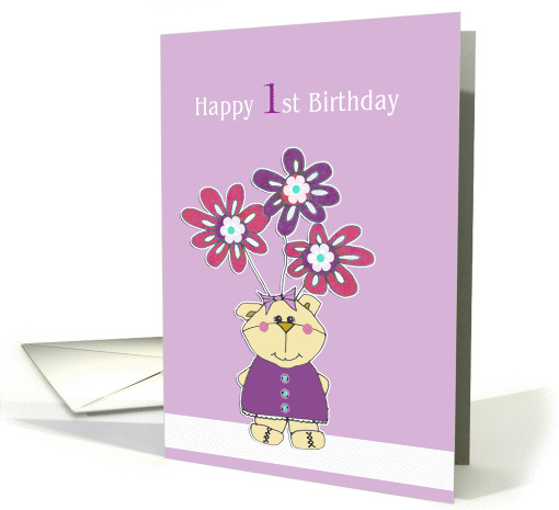 Happy 1st Birthday to you, cute bear with flowers card (186268)