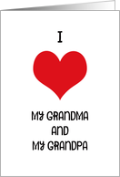 I love my grandma and grandpa, Happy Grandparents Day card