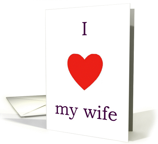 I love my wife card (223568)