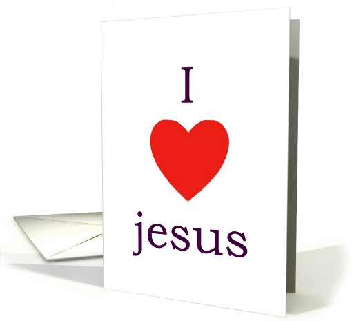 I love jesus card (223972)