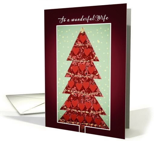 To my wonderful Wife, Merry Christmas, Tree with Hearts card (237627)