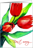 three red tulips dont worry be happy card
