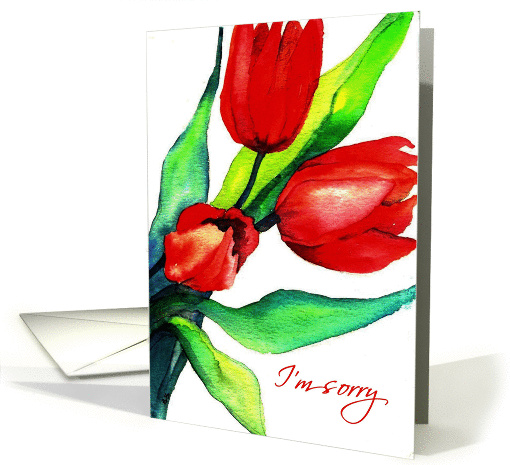 I'm Sorry, Apology, Three Red Tulips, Watercolor Painting card