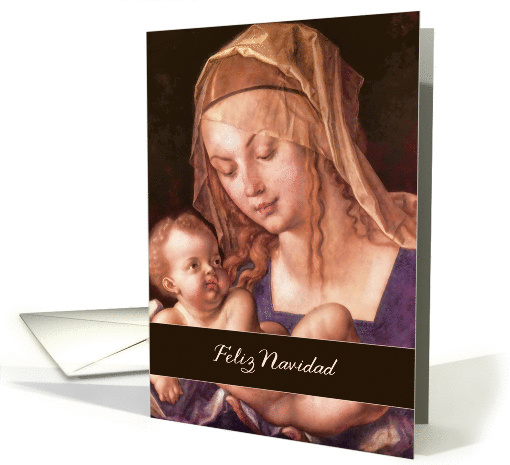 feliz navidad, Spanish Merry Christmas, Madonna & Child card (256631)