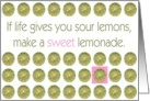 if life gives you lemons make a lemonade card