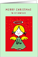 Merry Christmas to my Brother, Angel card