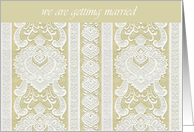 we are getting married lace cream ivory card