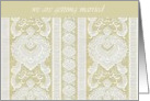 we are getting married lace cream ivory card
