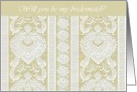 will you be my bridesmaid lace cream ivory card