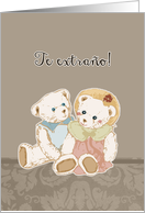 te extrano, I miss you in Spanish, teddybears card