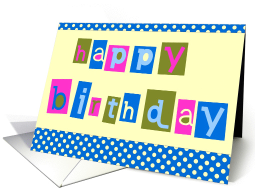 happy birthday letters and polka dots card (277564)