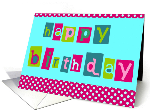 happy birthday letters and polka card (277762)