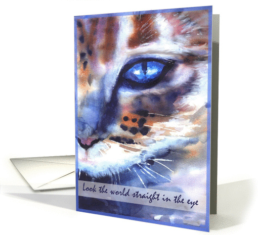 Look the world straight in the eye! Hang in There Encouragement card