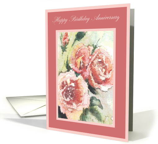 birthday anniversary pink roses card (287029)