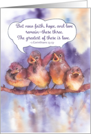 Faith, hope, love, Christian Scripture Card, sparrows & the gospel card